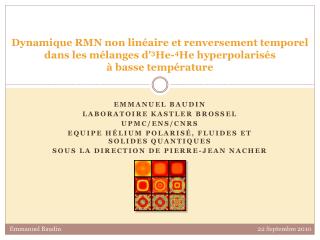 Emmanuel Baudin Laboratoire Kastler Brossel UPMC/ENS/CNRS