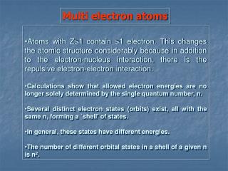 Multi electron atoms