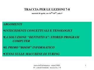 TRACCIA PER LE LEZIONI 7-8 martedì 20 aprile, ore 16 30 -18 15 , aula 5