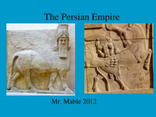 The Persian Empire