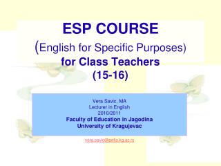 ESP COURSE ( English for Specific Purposes) for Class Teachers (15-16)