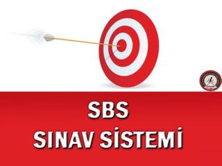 SBS NİN AMACI NEDİR