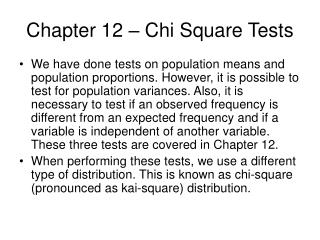 Chapter 12 – Chi Square Tests