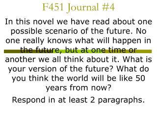F451 Journal #4