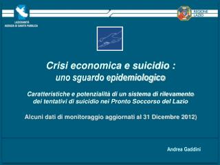 Crisi economica e suicidio : uno sguardo epidemiologico