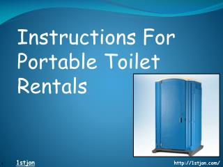 Instructions For Portable Toilet Rentals