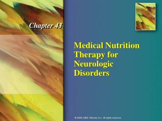 Medical Nutrition Therapy for Neurologic Disorders