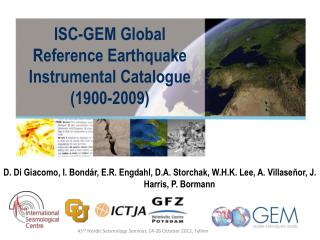 ISC-GEM Global Reference Earthquake Instrumental Catalogue (1900-2009)