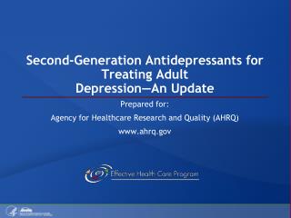 Second-Generation Antidepressants for Treating Adult Depression—An Update