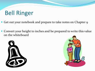 Bell Ringer