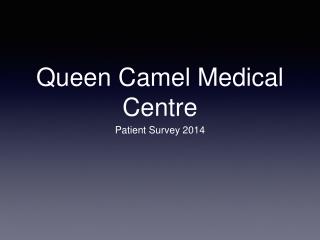 Queen Camel Medical Centre