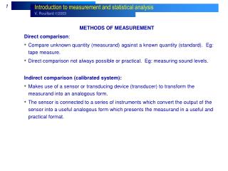 METHODS OF MEASUREMENT Direct comparison :