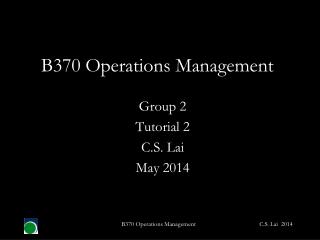 B370 Operations Management