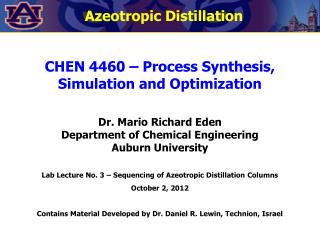 CHEN 4460 – Process Synthesis, Simulation and Optimization