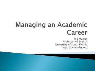 Managing an Academic Career