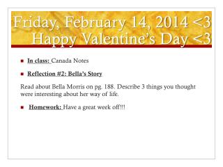 Friday, February 14, 2014 &lt;3 Happy Valentine’s Day &lt;3