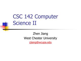 CSC 142 Computer Science II