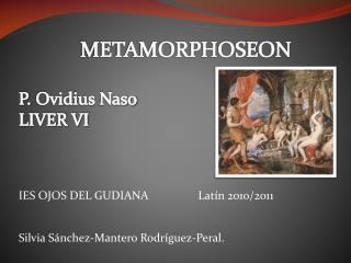 METAMORPHOSEON P. Ovidius Naso LIVER VI