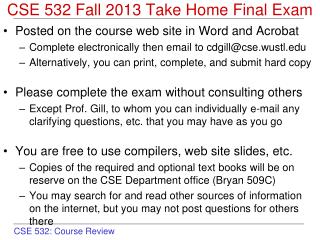 CSE 532 Fall 2013 Take Home Final Exam