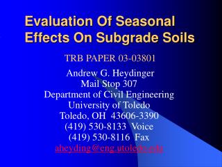 Evaluation Of Seasonal Effects On Subgrade Soils