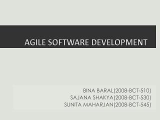 AGILE SOFTWARE DEVELOPMENT