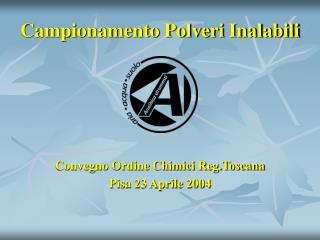 Campionamento Polveri Inalabili