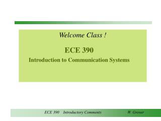 ECE 390 Introduction to Communication Systems