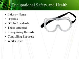 Occupational Safety and Health