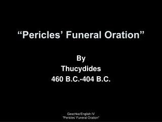 “Pericles’ Funeral Oration”