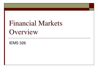 Financial Markets Overview