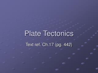 Plate Tectonics