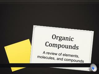 Organic Compounds