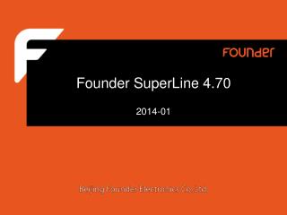 Founder SuperLine 4.70