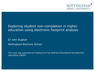 Exploring student non-completion in higher education using electronic footprint analysis