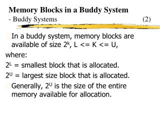 Memory Blocks in a Buddy System - Buddy Systems (2)
