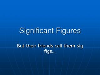 Significant Figures