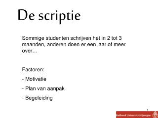 D e scriptie