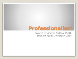 Professionalism