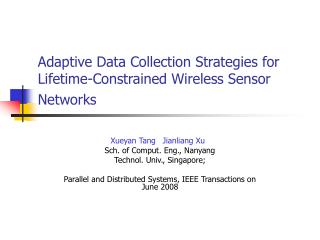 Adaptive Data Collection Strategies for Lifetime-Constrained Wireless Sensor Networks