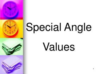 Special Angle Values