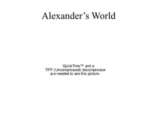 Alexander’s World