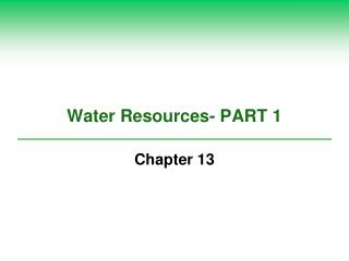 Water Resources- PART 1