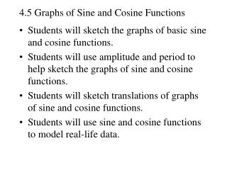 4.5 Graphs of Sine and Cosine Functions