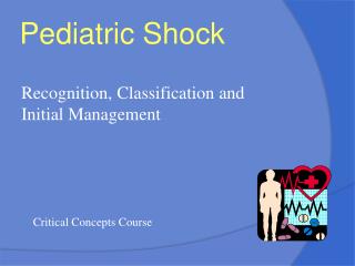 PPT - Pediatric Shock PowerPoint Presentation, free download - ID:601587