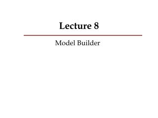 Lecture 8