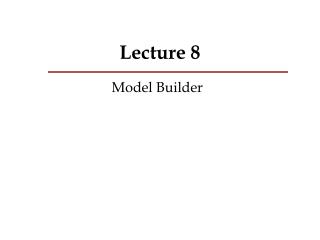 Lecture 8