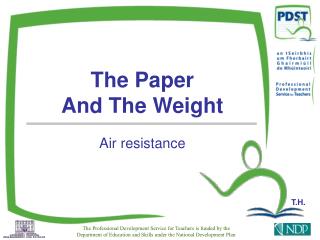 The Paper And The Weight