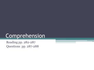 Comprehension