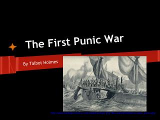 The First Punic War