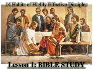 14 Habits of Highly Effective Disciples